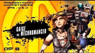 VidéoTuto Borderlands 2  Niveau 72  Présentation de mes Compétences Mechromancienne  D amp D [upl. by Cence]