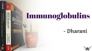 Immunoglobulins  Advanced Biochemistry  Biochemistry  Agam Webinars [upl. by Gualterio]