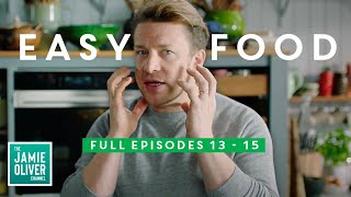 12 Easy Recipes  Jamie Oliver Full Episodes  Quick amp Easy Food Episodes 13  15 [upl. by Free30]