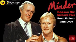 Minder 80s TV 1985 SE6 EP5  From Fulham with Love [upl. by Ytineres]