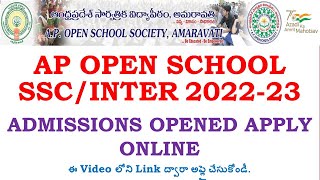 AP Open School SSC  INTER 2022 23 Admissions Notification Released Apply online  APOSS Admissions [upl. by Airtemak274]