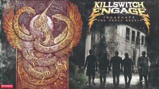 Killswitch Engage  The Great Deceit Audio [upl. by Ecniv617]