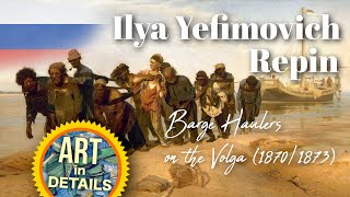 Ilya Yefimovich Repin  Barge Haulers on the Volga 1870–1873 [upl. by Otrebilif468]