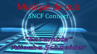 musique pub Sncf Connect 2023 [upl. by Stoll]