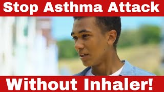 Asthma Emergency How to Stop Asthma Attack Without Inhaler [upl. by Naillimixam]