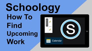 How To Find Upcoming Work In Schoology [upl. by Nobe597]