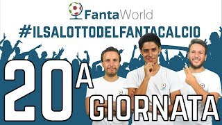 CONSIGLI FANTACALCIO 20ª GIORNATA  ILSALOTTODELFANTACALCIO [upl. by Ahsakat]