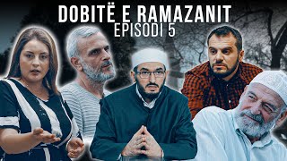 Dobitë e Ramazanit  Episodi 5 [upl. by Kavanagh368]