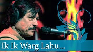 Attaullah Khan Esakhelvi Superhit Ghazals  quotIk Ik Warg Lahu quot  Best of Pakistani Ghazal Hits [upl. by Spracklen]