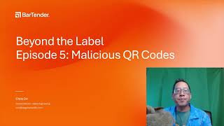 Malicious QR Codes  Beyond the Label with BarTender® [upl. by Adlemi258]