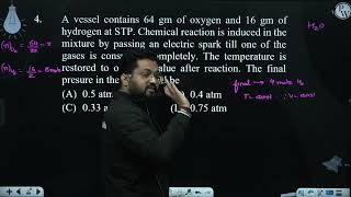 A vessel contains 64 gm of oxygen and 16 gm of hydrogen at STP Chemical reaction is induced in [upl. by Claman]