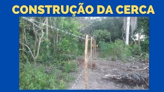 Construção da cerca da área da Agrofloresta [upl. by Eintruoc230]