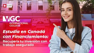 Ep 150 Estudia en Canadá con Financiamiento Recupera tu inversión con trabajo asegurado [upl. by Begga573]