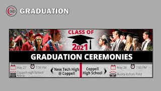 2021 Coppell High School Graduation [upl. by Aynekat212]