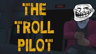 THE TROLL PILOT GTA V Online w Goldy Vern amp Bunni [upl. by Nigem630]