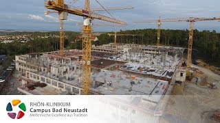 Die Baustelle im Zeitraffer  Neubau Campus Bad Neustadt [upl. by Ettevy]