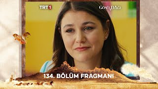 Gönül Dağı 134 Bölüm Fragmanı trt1 [upl. by Anirba732]