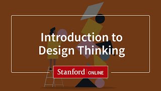 Introduction to Design Thinking Course Overview [upl. by Nivonod965]