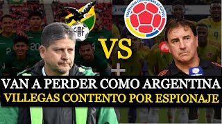 VILLEGAS  quotCONTENTO QUE NO se HABLE de FÚTBOL ARGENTINA HABLÓ Y PERDIÓquot BOLIVIA VS COLOMBIA 2024 [upl. by Tiat]