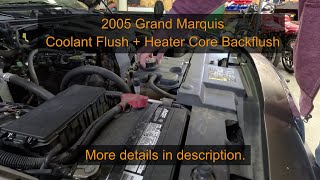 Coolant Flush and Heater Core Backflush  Grand Marquis 100k Maintenance [upl. by Nivla]