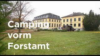 Stellplatz am Forstamt  Camping mit Erlaubnis [upl. by Vito]