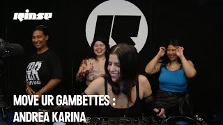 Move UR Gambettes  Andrea Karina DJ set  Rinse France [upl. by Normak856]