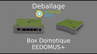 Box Domotique EEdomus [upl. by Eilram]