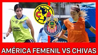 🔥América Femenil vs Chivas Femenil EN VIVO  POR DÓNDE Y A QUÉ HORA VERLO chivasfemenil [upl. by Suez572]