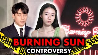 The Burning Sun Scandal KPOPs Biggest Controversy [upl. by Honig]