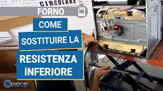 Come sostituire la resistenza inferiore del forno  Come riparare il forno [upl. by Aitram]