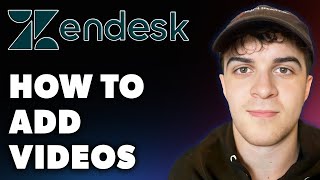 How to Add Videos on Zendesk Full 2024 Guide [upl. by Athelstan]