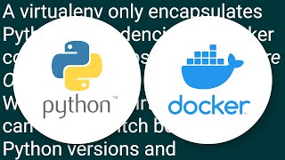 Whats the difference between Docker and Python virtualenv [upl. by Seidel]