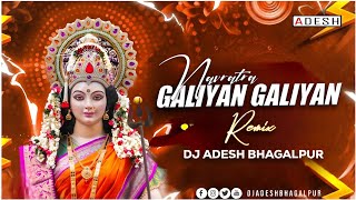 Galiyan Galiyan Phool Bichau  Club Mix  Dj Adesh Bhagalpur  Navratri Special Remix [upl. by Chiaki]