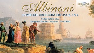 Albinoni Complete Oboe Concertos Full Album [upl. by Conti]