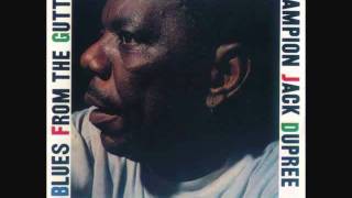 Champion Jack Dupree Junkers Blues [upl. by Aurea]