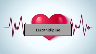 quotles médicaments cardiologie et angeiologie quotLercanidipine [upl. by Otina]