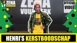 Zena Vuurwerk  Henris Kerstboodschap [upl. by George]