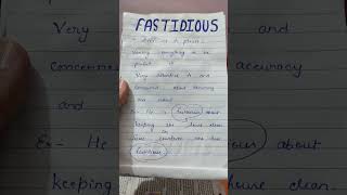 FASTIDIOUS English words for competitive exams education teaching [upl. by Geri]