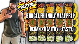 Budget Vegan Meal Prep For The Week  Under 10 Per Day [upl. by Kramlich114]