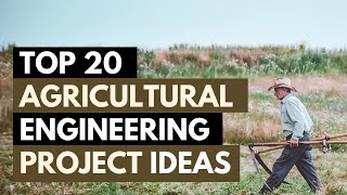 Agricultural Engineering Project Topics and Ideas 2024 [upl. by Surat]