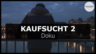 Psychologie Doku Kaufsucht  Shoppen als psychische Krankheit [upl. by Adlee683]