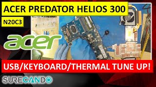 Acer Predator Helios 300 N20C3  Complete Port amp Keyboard Revival  Cooling Fix 🔧 [upl. by Airdnaed822]