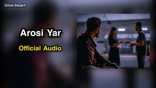 Arosi Yar Offical Audio [upl. by Annehsat]