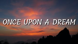 Once Upon a Dream Lyrics [upl. by Ahsinyar]