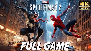 SpiderMan 2 PS5 FULL GAME Walkthrough No Commentary Gameplay  4K 60ᶠᵖˢ ✔ [upl. by Hendrix]