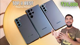 Top 3 Best Flagship Phones Under 35000  12GB  256GB  Flagship Mobile Under 35000  2024 [upl. by Atlee]