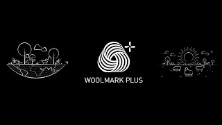 Woolmark Plus Shaping the future of wool together [upl. by Shore]