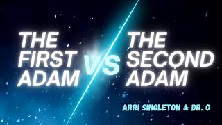 quotThe First Adam Vs The Second Adamquot Arri Singleton  Rev Dr Ornella Umubyeyi [upl. by Anivram]