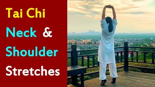 Unlocking Relaxation Tai Chi Neck and Shoulder Stretches [upl. by Ikcaj]