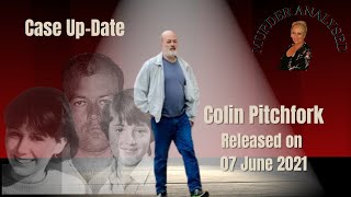 Case Update Notorious Child Murderer Colin Pitchfork Released UK  June 2021 [upl. by Steinway]